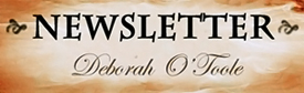"Newsletter" button for author Deborah O'Toole